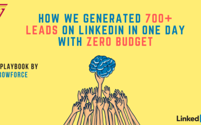 How We Generated 700+ Leads on LinkedIn With Zero Budget